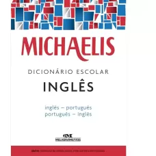 Dicionário Escolar Inglês Michaelis Melhoramentos