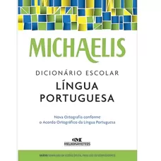 Dicionário Escolar Língua Portuguesa Michaelis Melhoramentos